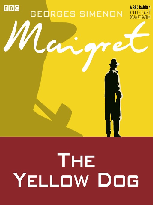 Title details for The Yellow Dog by Georges Simenon - Wait list